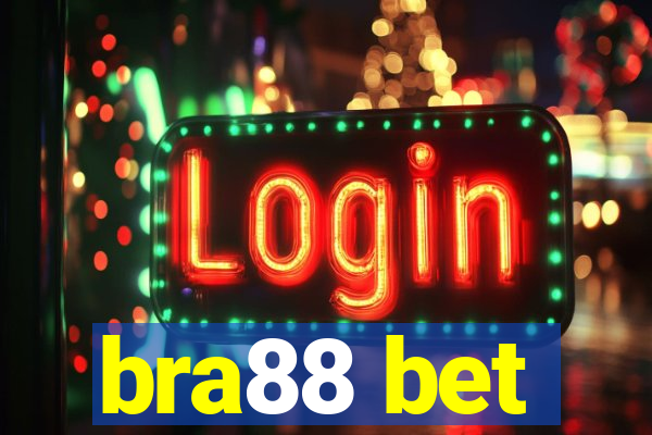 bra88 bet
